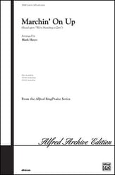 Marchin' on Up SATB choral sheet music cover